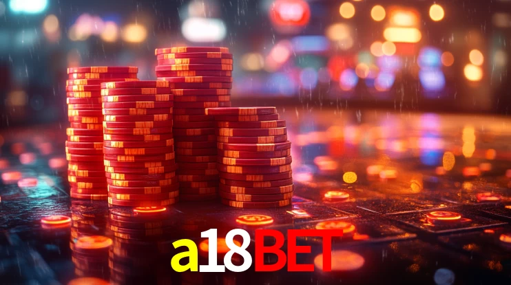 a18bet,a18bet login